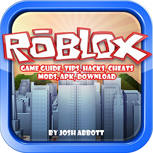 Amazon Com Roblox Game Guide Tips Hacks Cheats Mods Apk - audiobook image